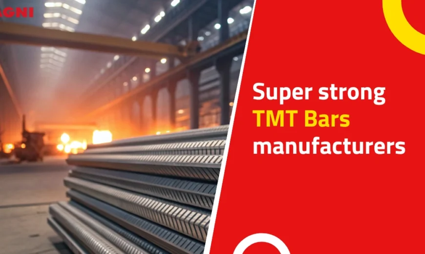 Super strong TMT bars manufacturers