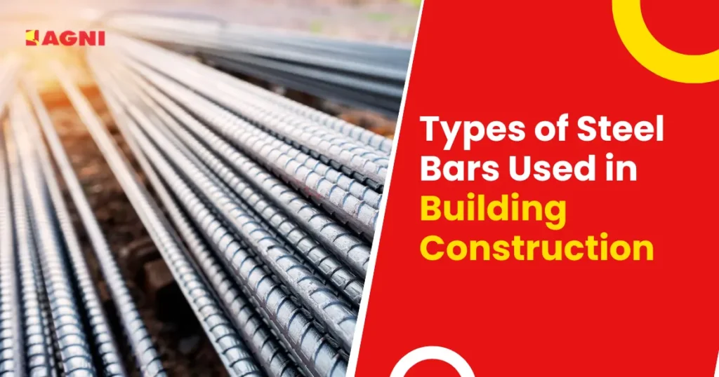 Types of Steel Bars Used in Building Construction