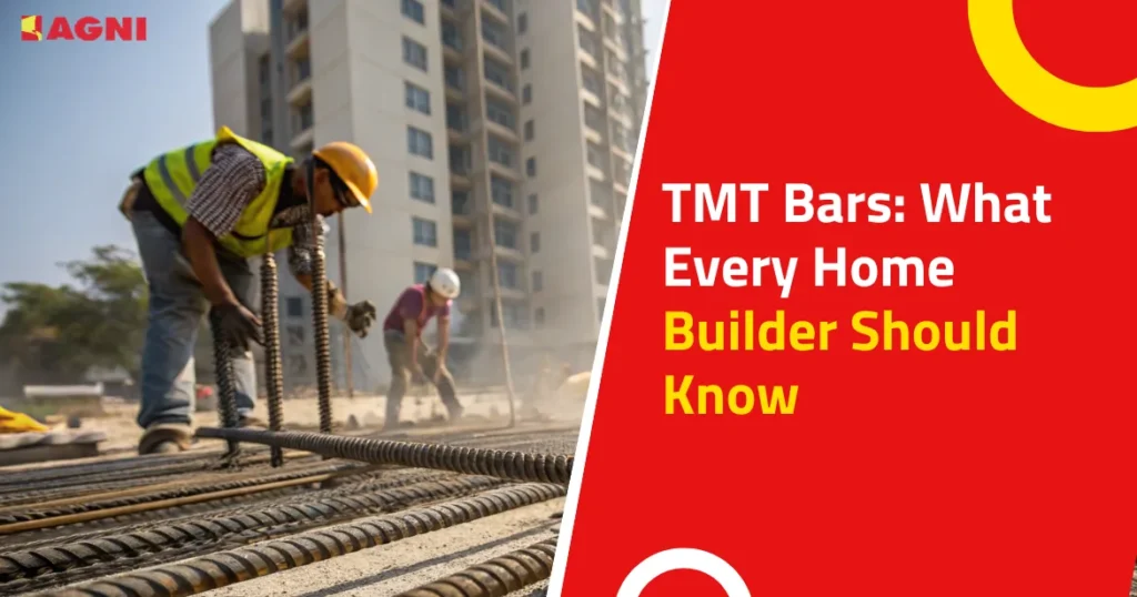 TMT Bars What Every Home Builder Should Know