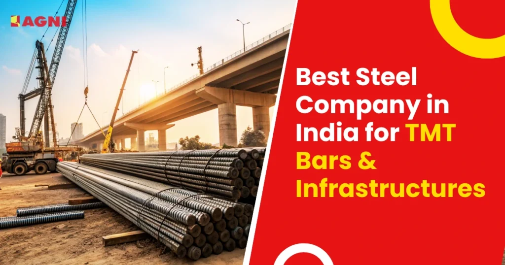 Best Steel Company in India for TMT Bars