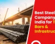 Best Steel Company in India for TMT Bars and Infrastructure