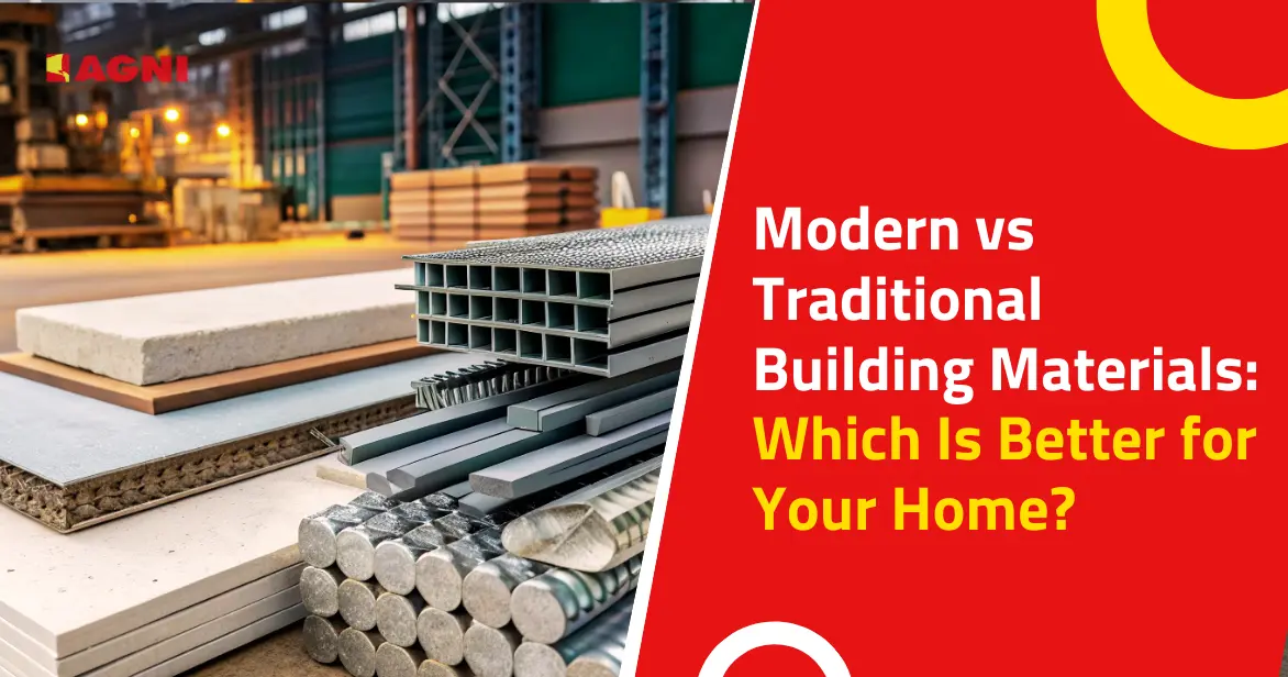 Modern vs Traditional Building Materials