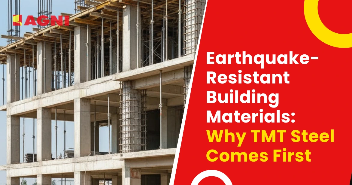 Earthquake Resistant Building Materials Why TMT Steel Comes First 1